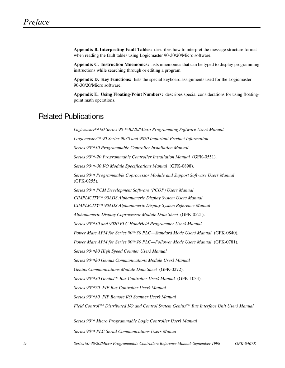 GE 90-30/20/Micro manual Preface, Related Publications 