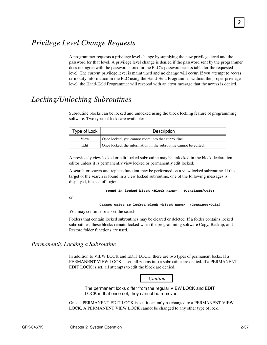 GE 90-30/20/Micro manual Privilege Level Change Requests, Locking/Unlocking Subroutines, Type of Lock Description 