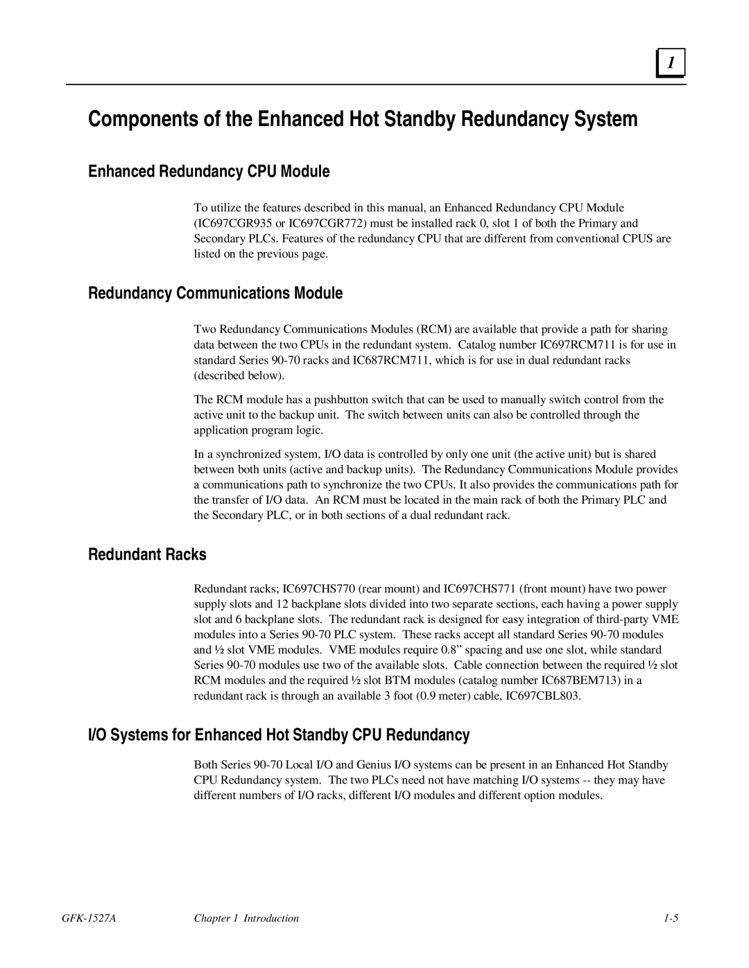 GE 90-70 manual Enhanced Redundancy CPU Module, Redundancy Communications Module, Redundant Racks 