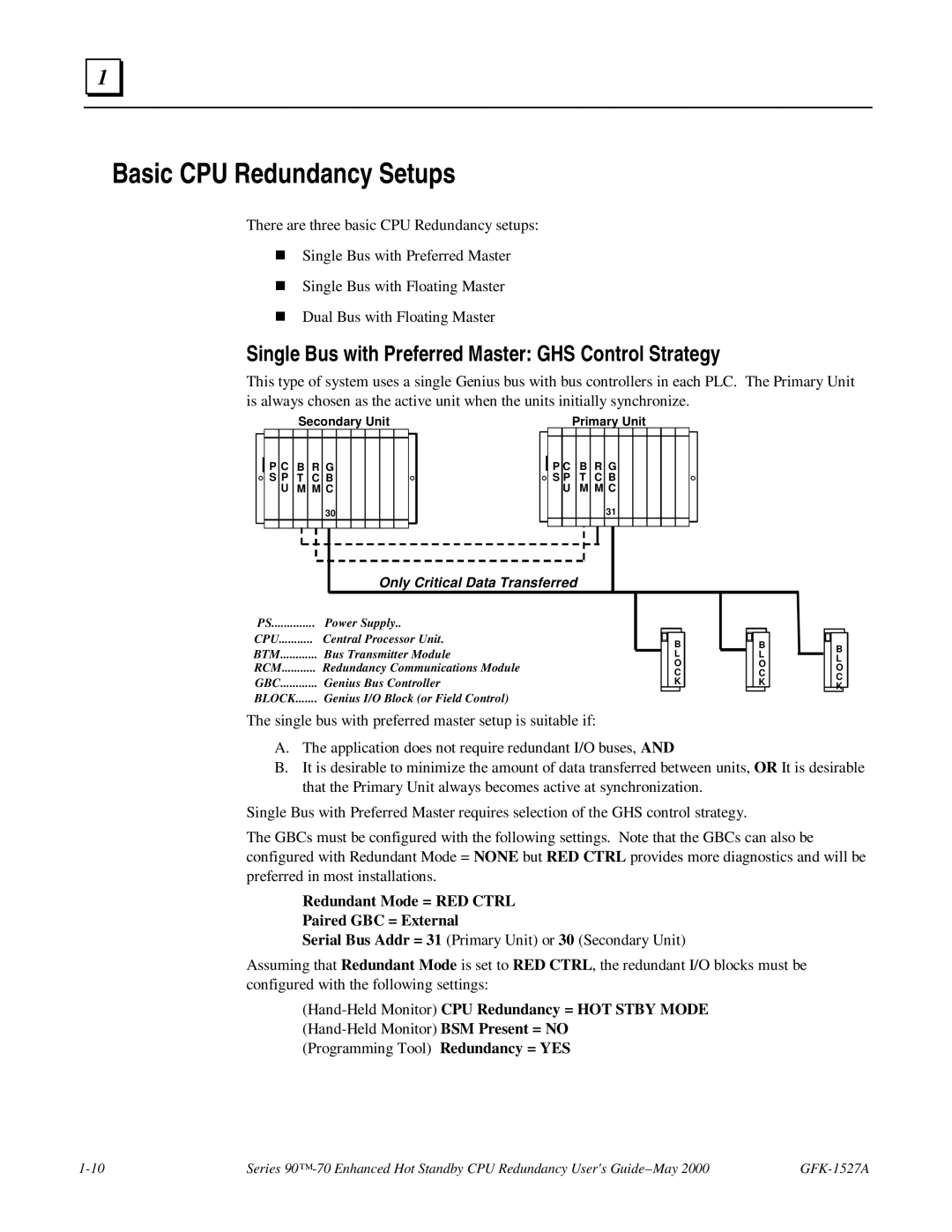 GE 90-70 manual Basic CPU Redundancy Setups, Single Bus with Preferred Master GHS Control Strategy 