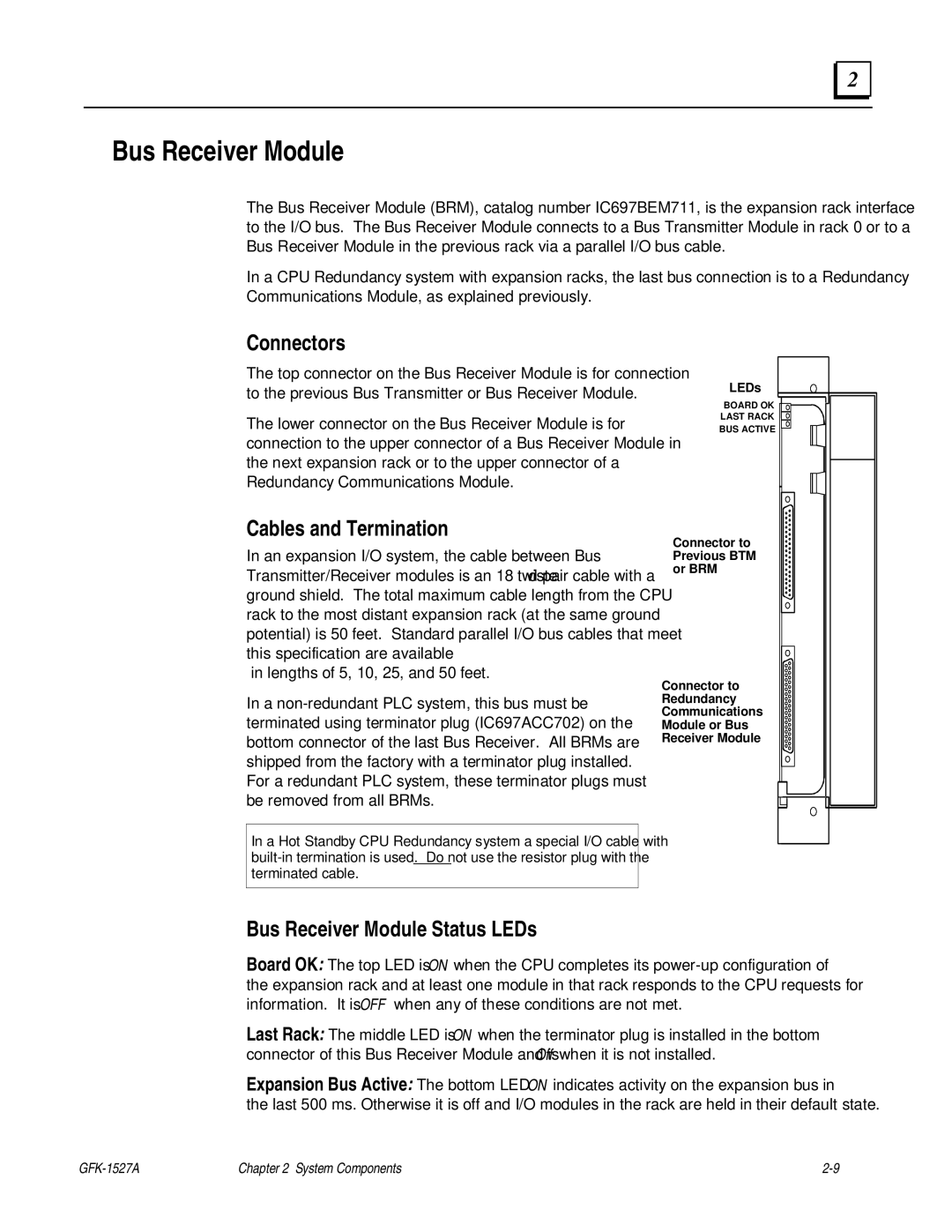 GE 90-70 manual Cables and Termination, Bus Receiver Module Status LEDs 