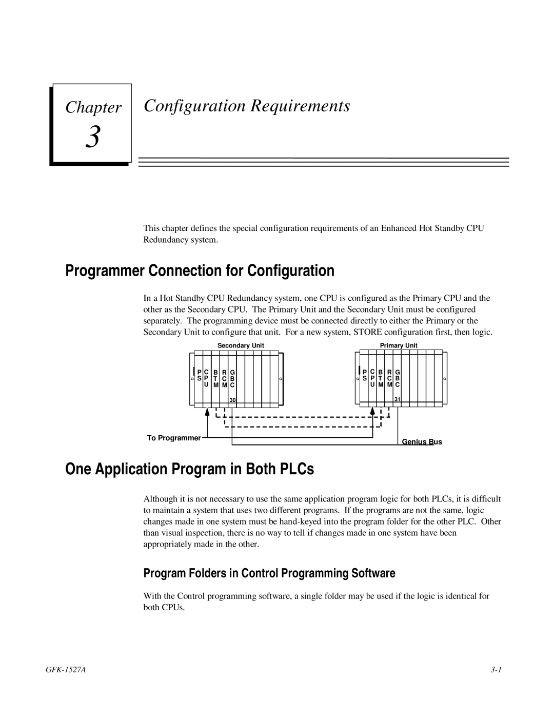 GE 90-70 manual Configuration Requirements, Programmer Connection for Configuration, One Application Program in Both PLCs 