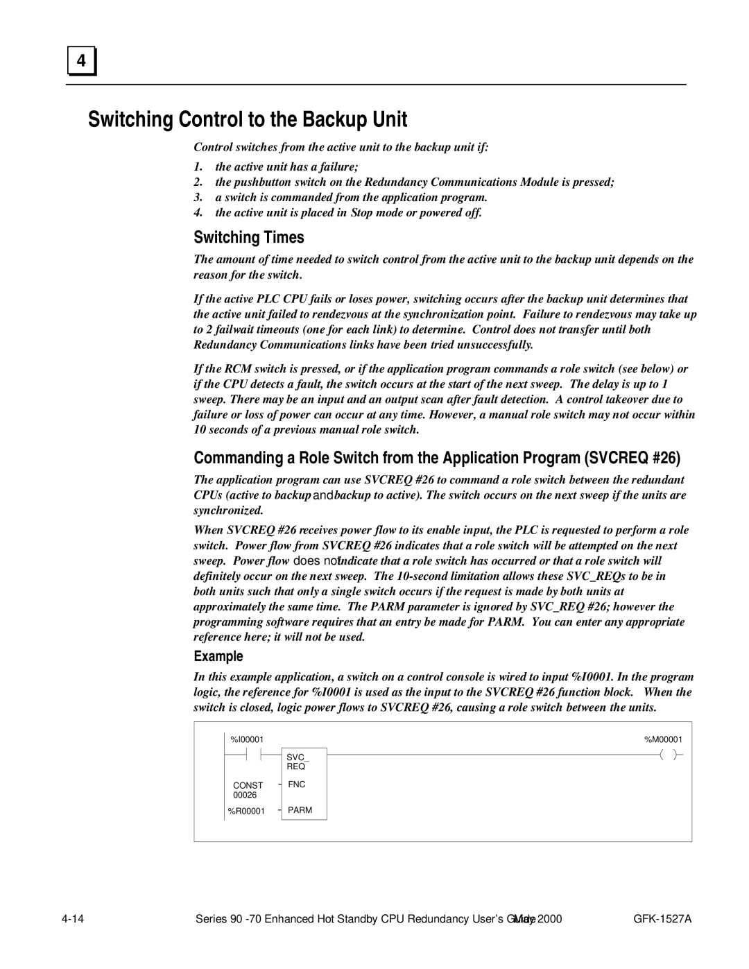 GE 90-70 manual Switching Control to the Backup Unit, Switching Times 