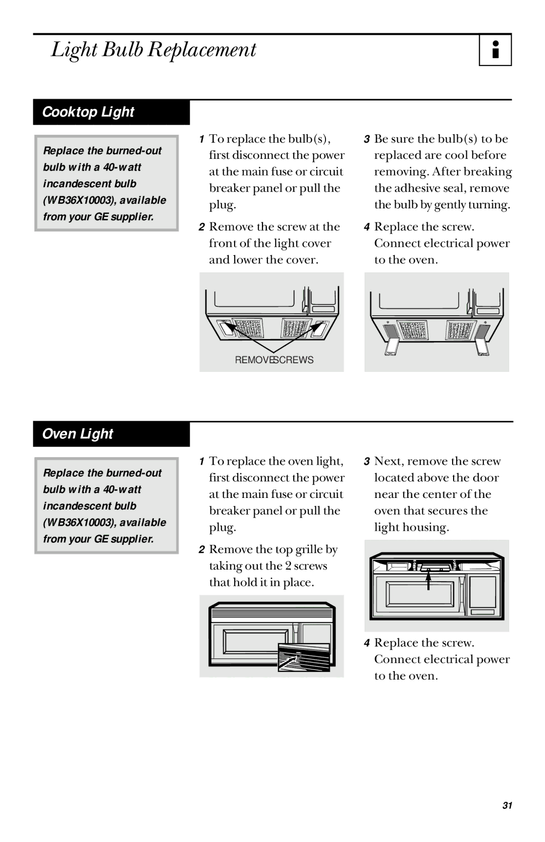 GE JVM1431, 900 Watts JVM1430 manual Light Bulb Replacement, Cooktop Light, Oven Light 