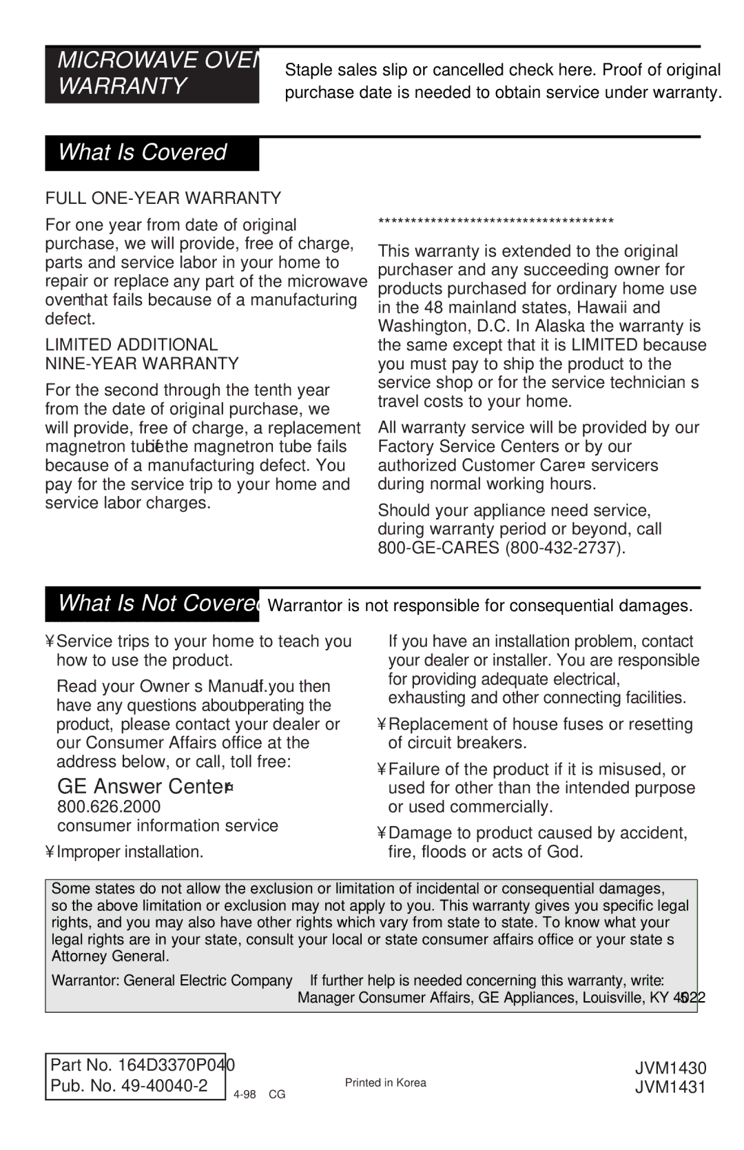 GE 900 Watts JVM1430, JVM1431 manual What Is Covered, Microwave Oven Warranty 