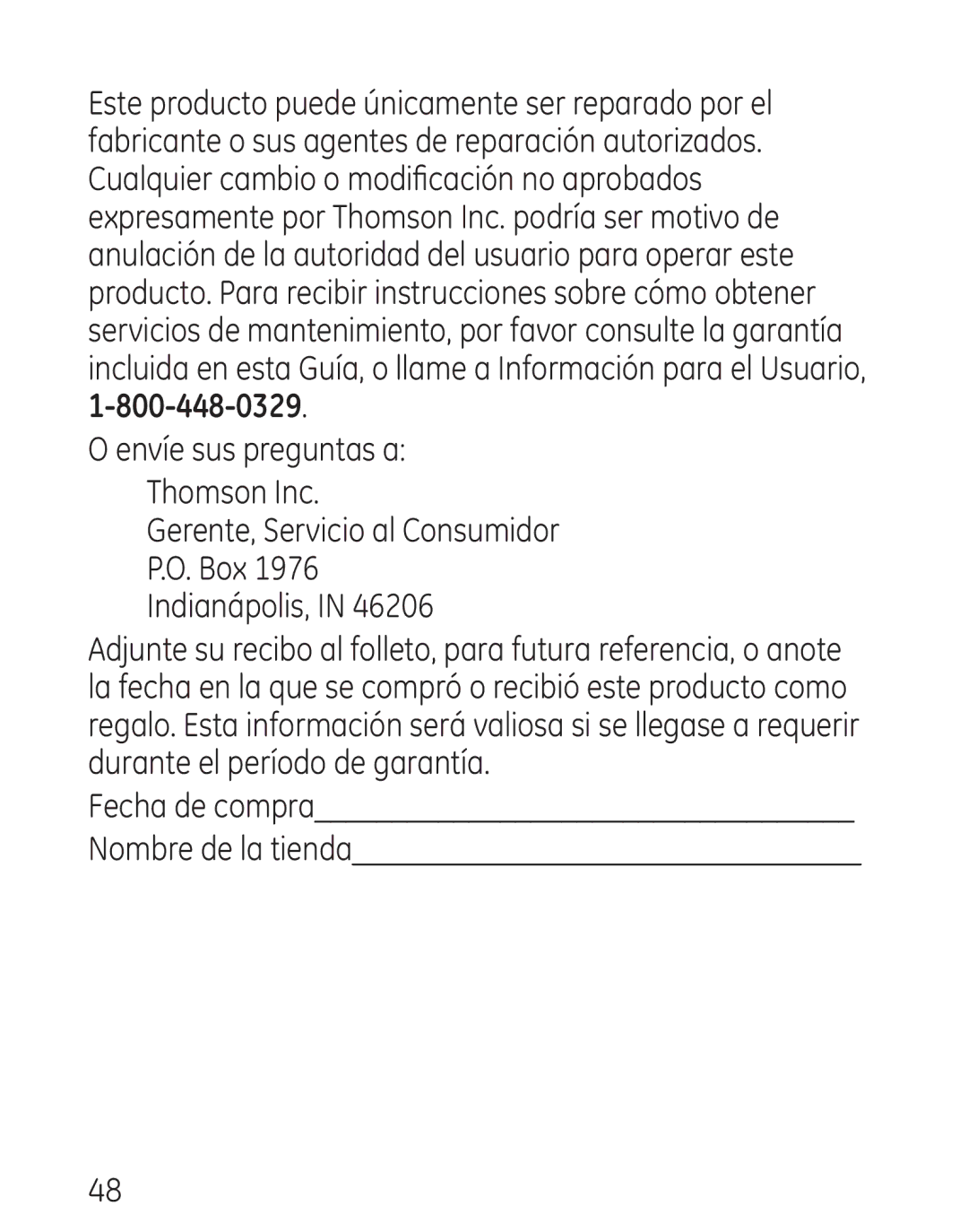 GE 00016, 7906 manual Envíe sus preguntas a Thomson Inc 