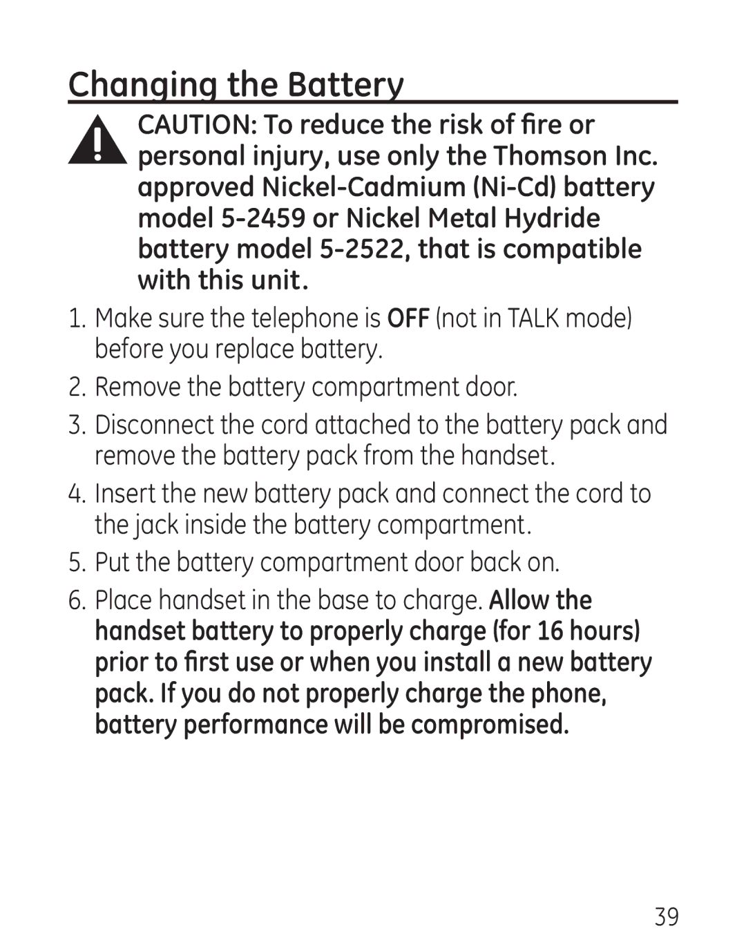 GE 7906, 00016 manual Changing the Battery, Put the battery compartment door back on 