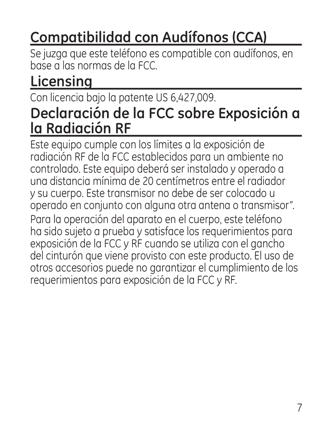 GE 7906, 00016 Compatibilidad con Audífonos CCA, Licensing, Declaración de la FCC sobre Exposición a la Radiación RF 