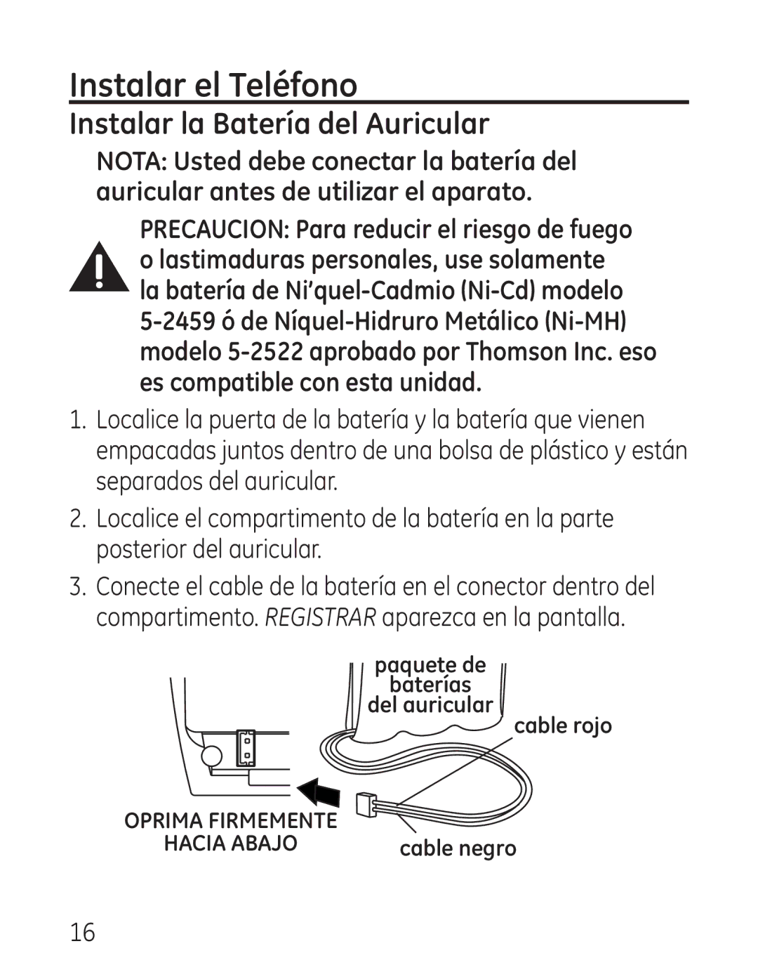 GE 7906, 00016 manual Instalar el Teléfono, Instalar la Batería del Auricular 