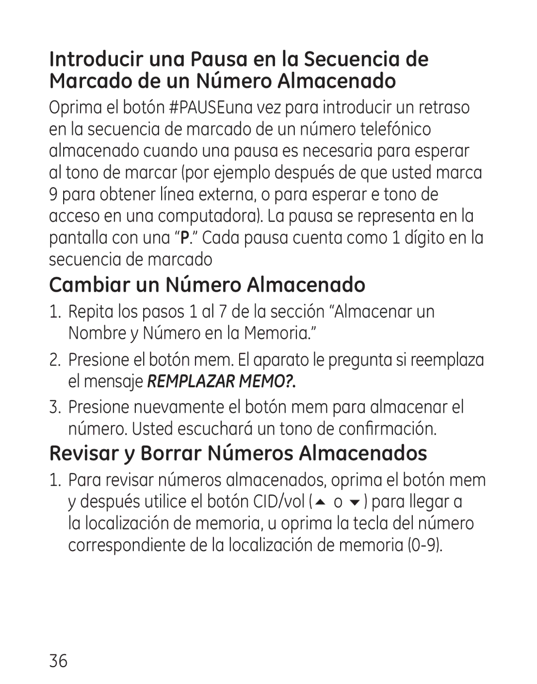 GE 00016, 7906 manual Cambiar un Número Almacenado, Revisar y Borrar Números Almacenados 