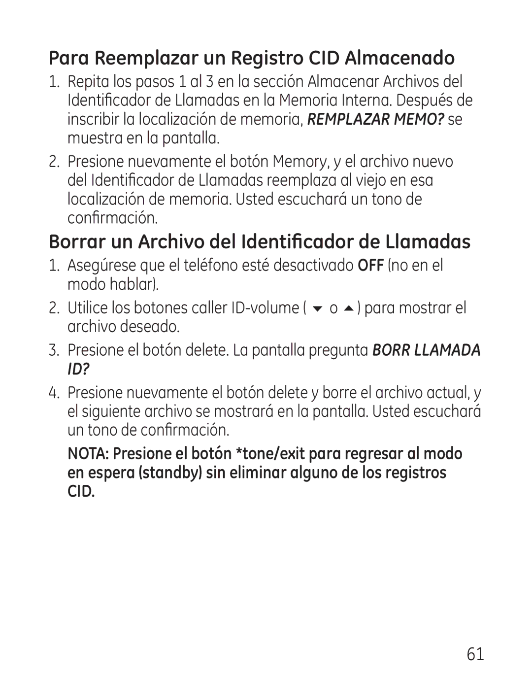 GE 00018, 9115 manual Para Reemplazar un Registro CID Almacenado, Borrar un Archivo del Identificador de Llamadas 