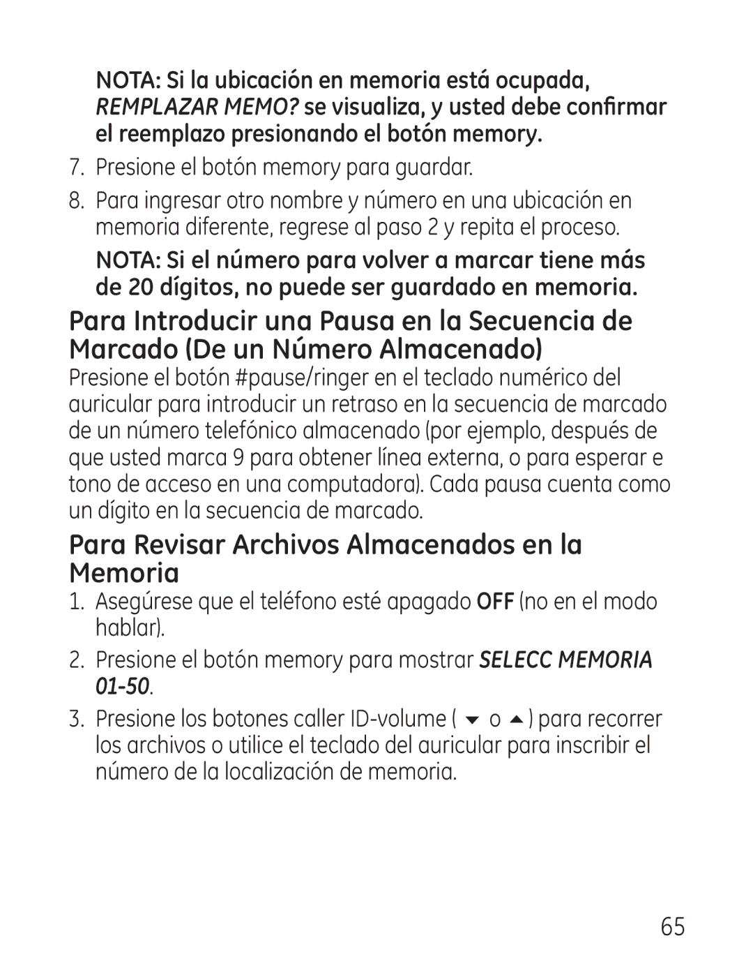 GE 00018, 9115 manual Para Revisar Archivos Almacenados en la Memoria, Presione el botón memory para guardar 