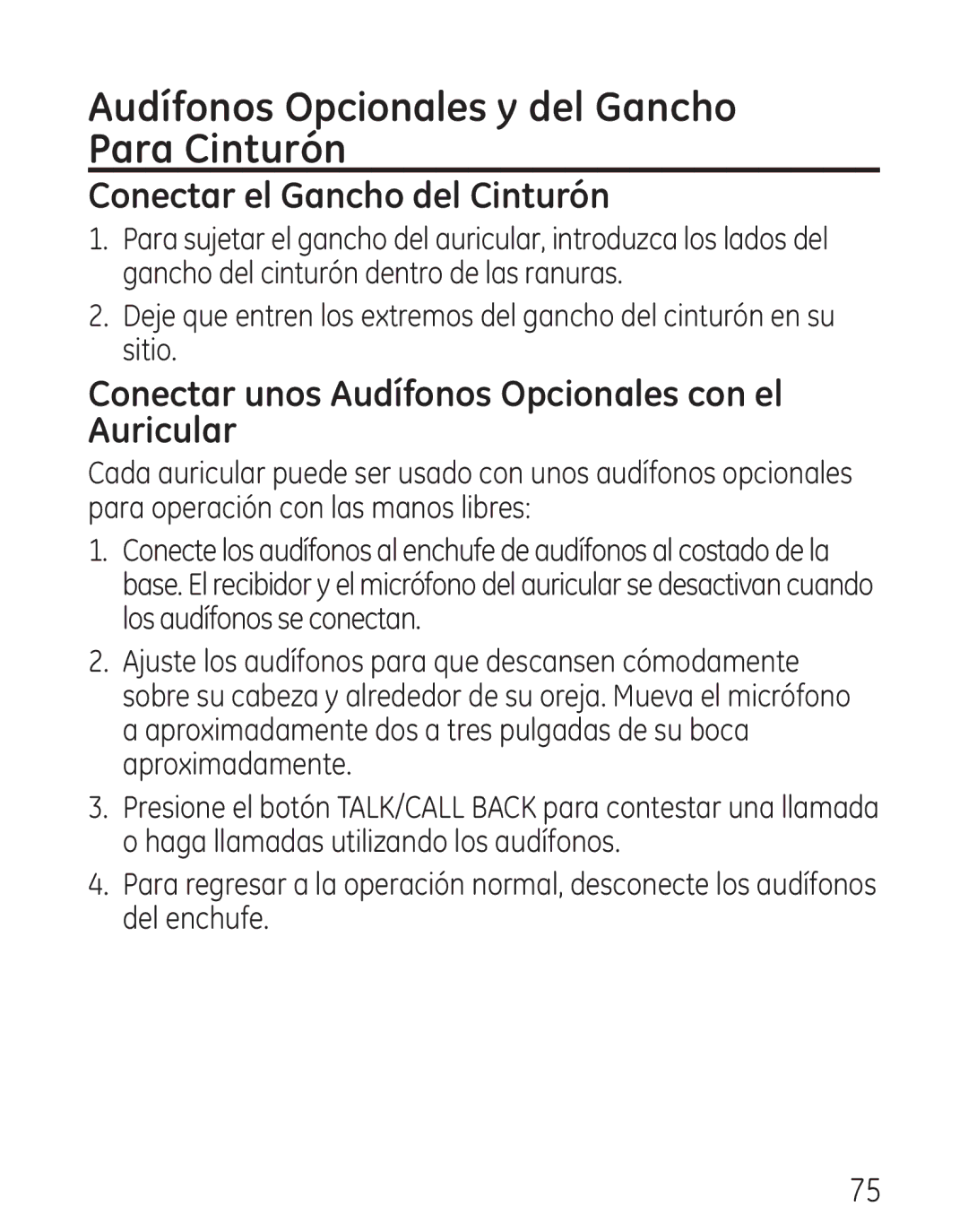 GE 00018, 9115 manual Audífonos Opcionales y del Gancho Para Cinturón, Conectar el Gancho del Cinturón 