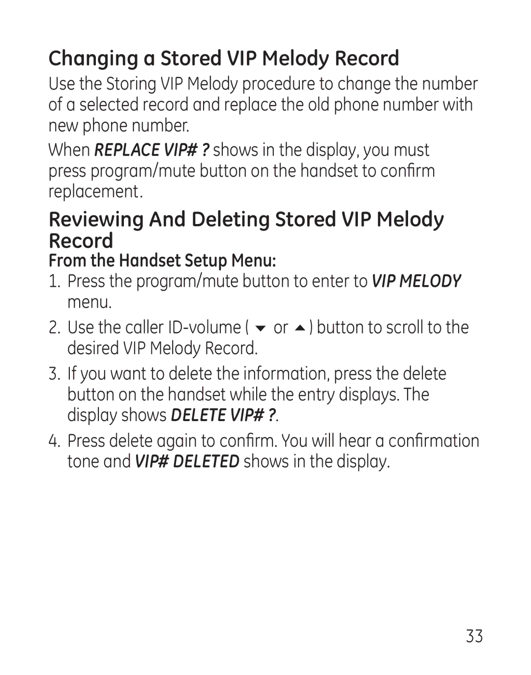 GE 00018, 9115 manual Changing a Stored VIP Melody Record, Reviewing And Deleting Stored VIP Melody Record 