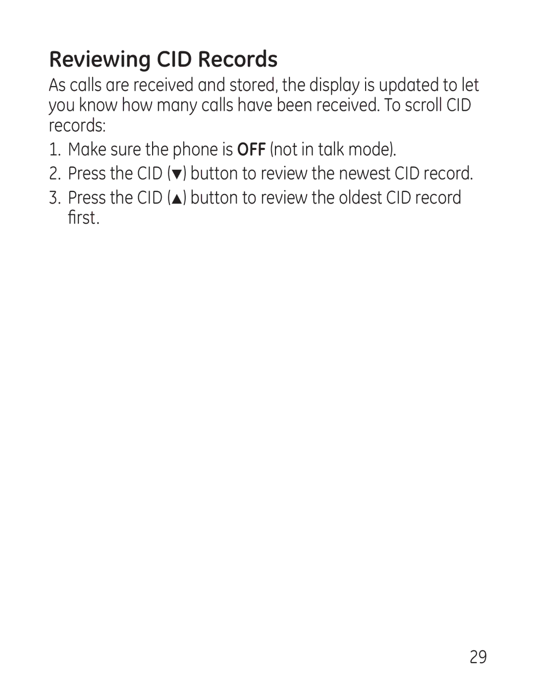 GE 0001957, 9579 manual Reviewing CID Records, Press the CID P button to review the oldest CID record first 