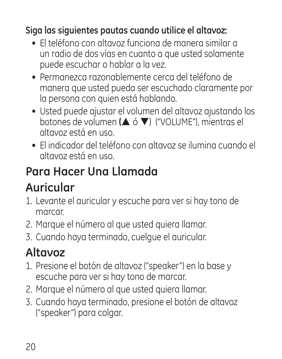 GE 9579, 0001957 manual Para Hacer Una Llamada Auricular, Siga las siguientes pautas cuando utilice el altavoz 