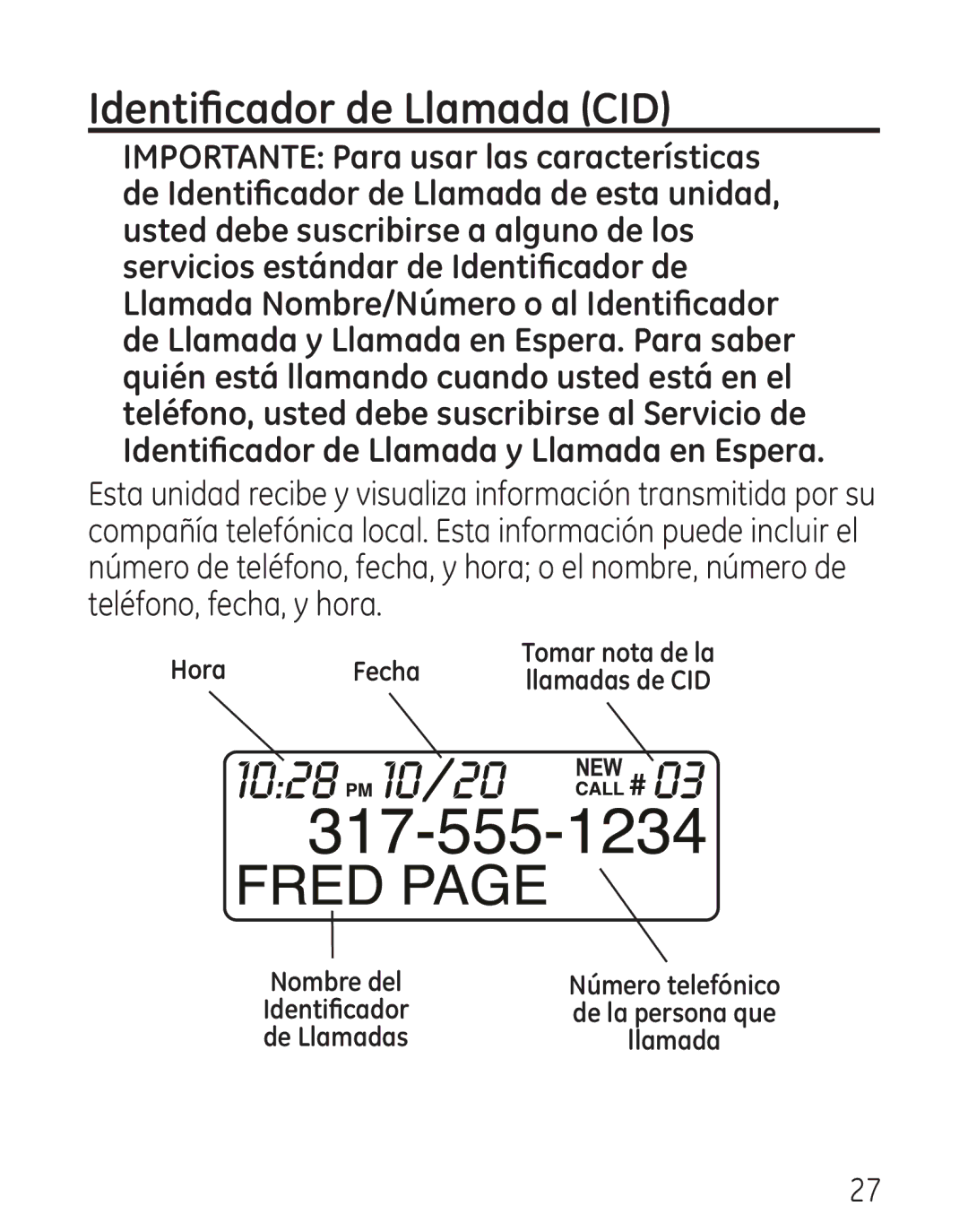 GE 0001957, 9579 manual Identificador de Llamada CID, Hora Fecha 