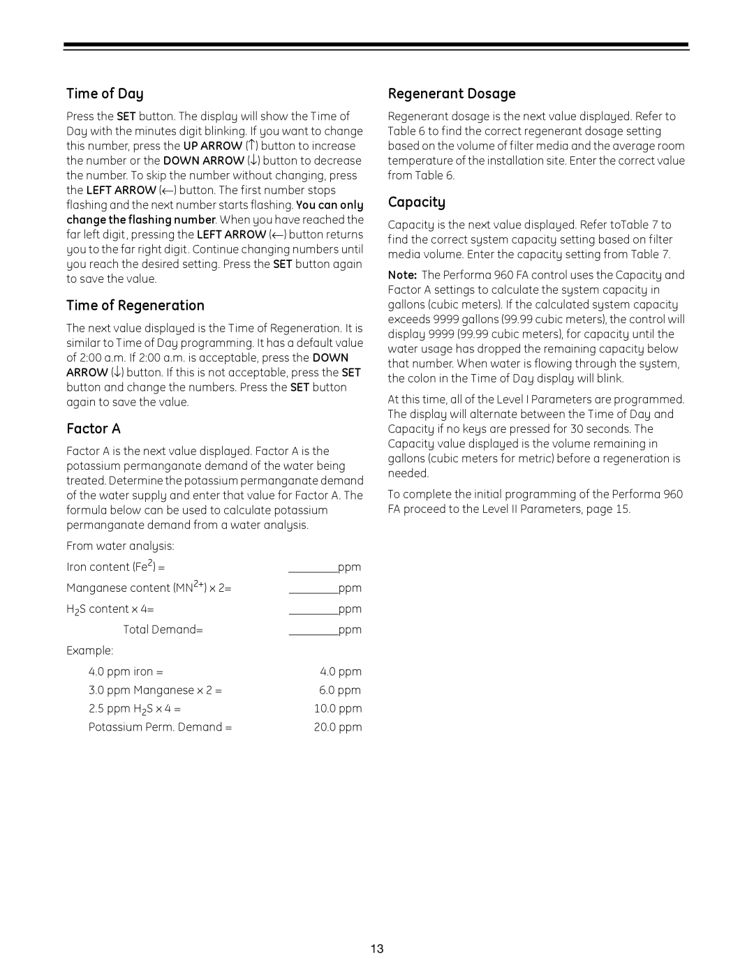 GE 960 Series manual Time of Day, Time of Regeneration, Factor a, Regenerant Dosage, Capacity 