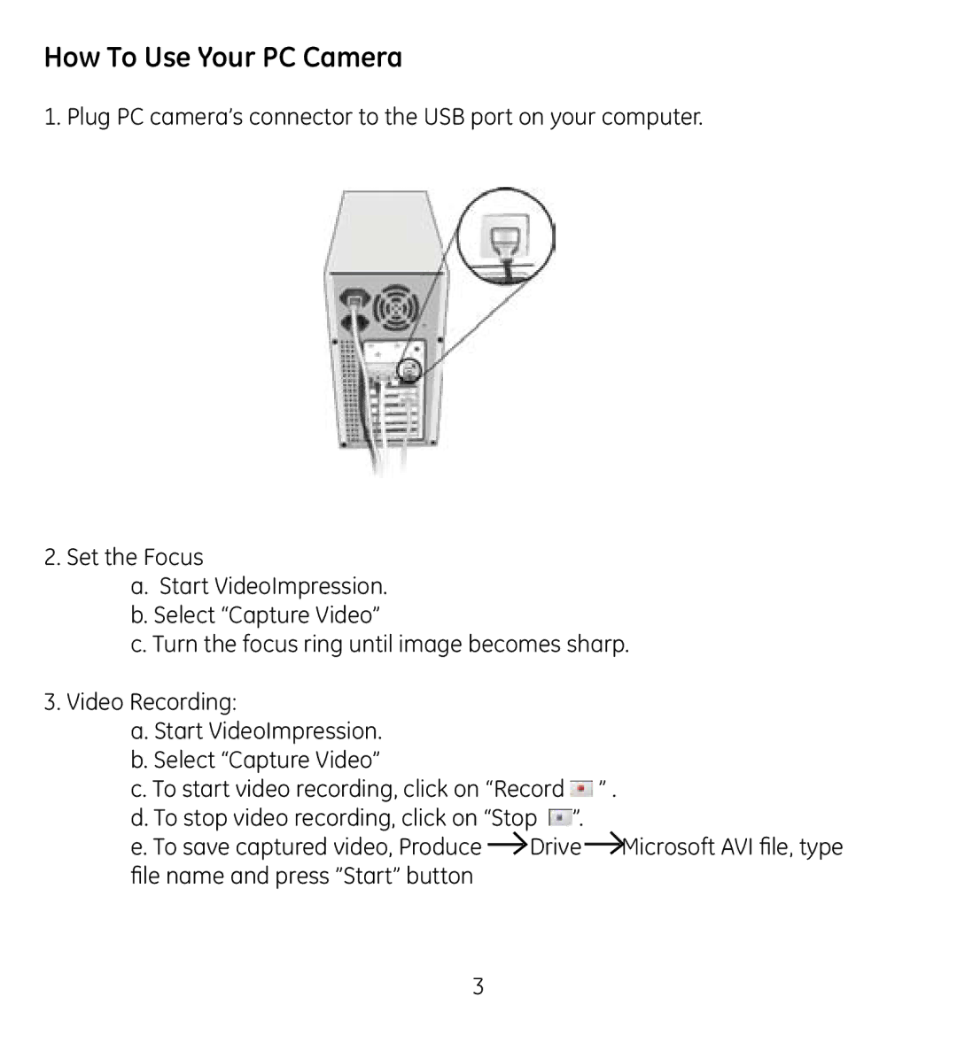 GE 98061 manual How To Use Your PC Camera 