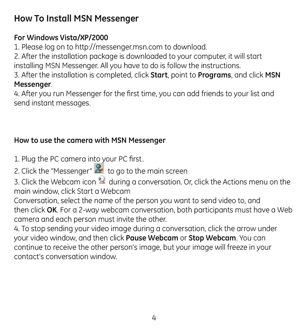 GE 98061 manual How To Install MSN Messenger, For Windows Vista/XP/2000, How to use the camera with MSN Messenger 