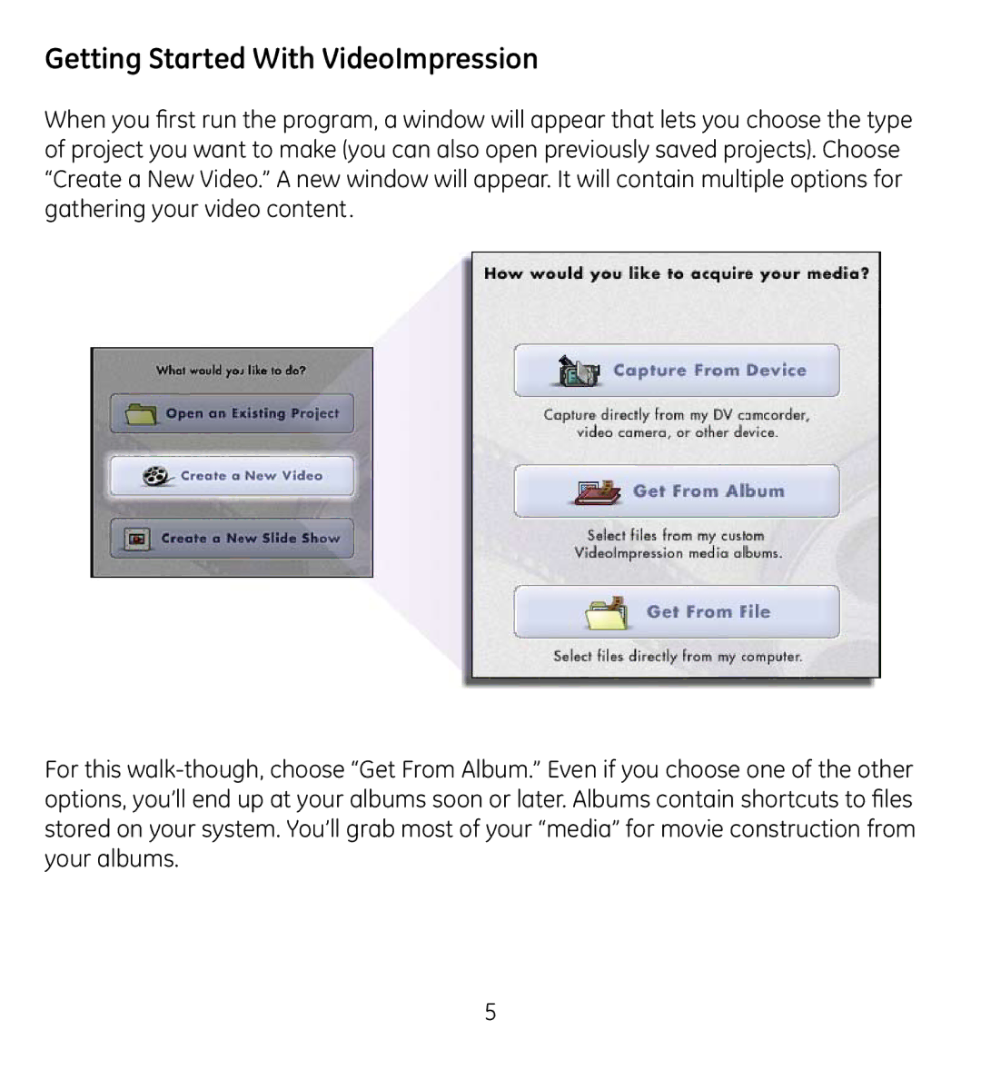 GE 98061 manual Getting Started With VideoImpression 