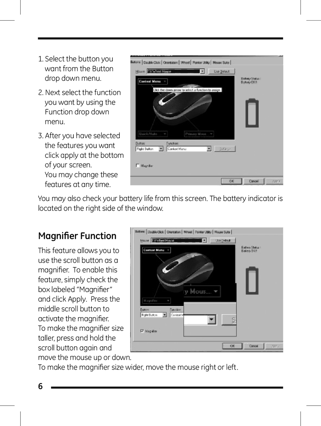 GE 98504 instruction manual Magniﬁer Function 