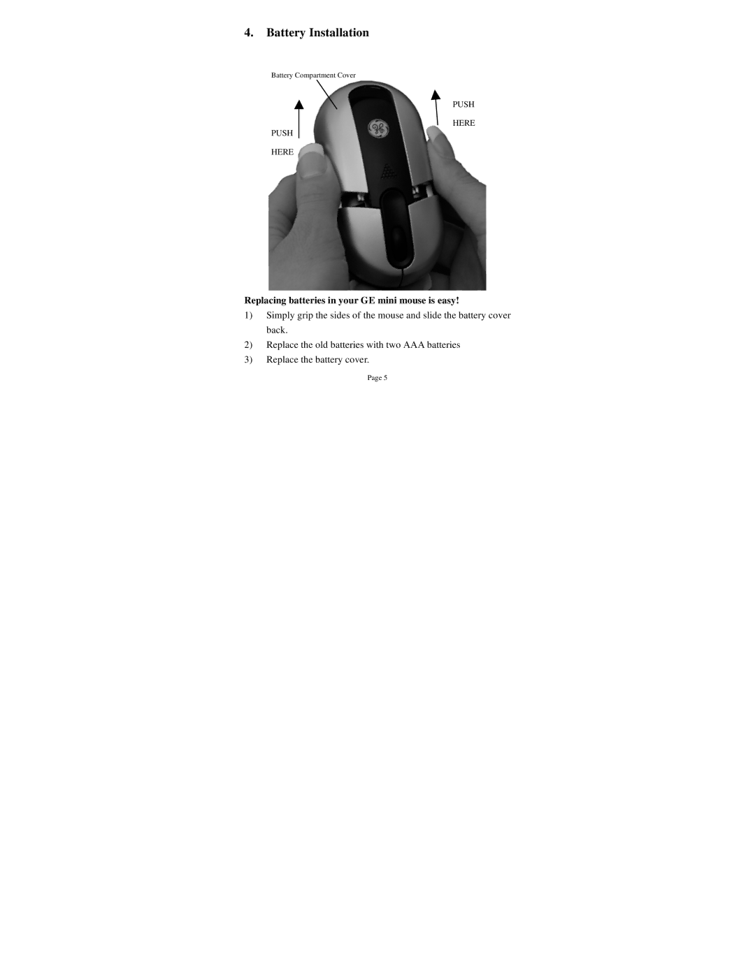 GE 98796, 98794, 98793 instruction manual Battery Installation, Replacing batteries in your GE mini mouse is easy 