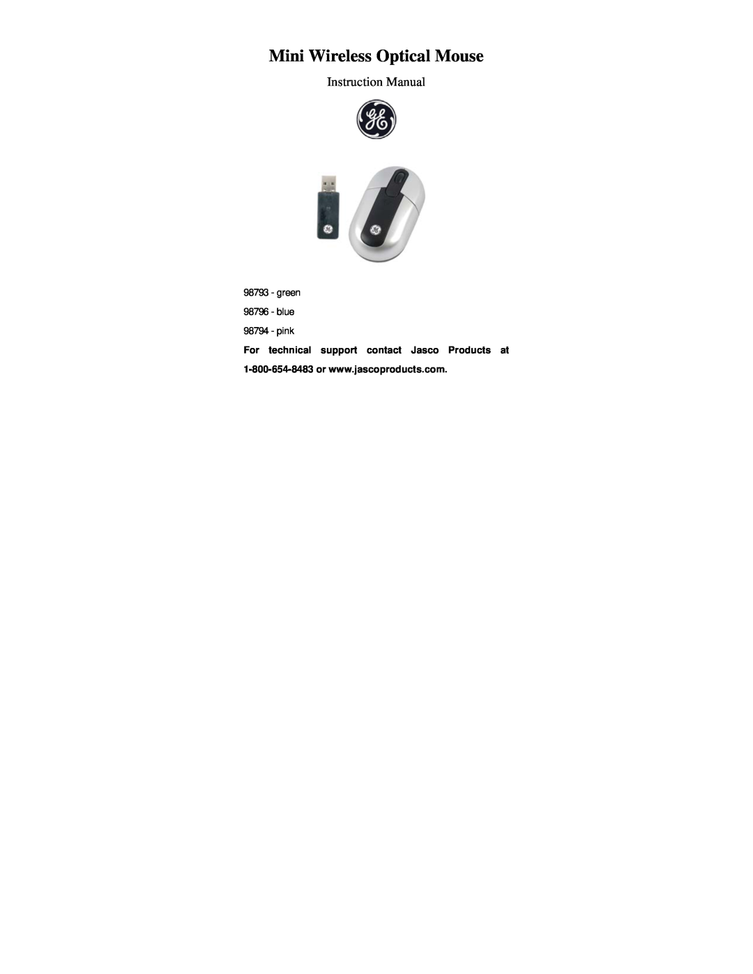 GE 98793 instruction manual Mini Wireless Optical Mouse, Instruction Manual, green 98796 - blue 98794 - pink 