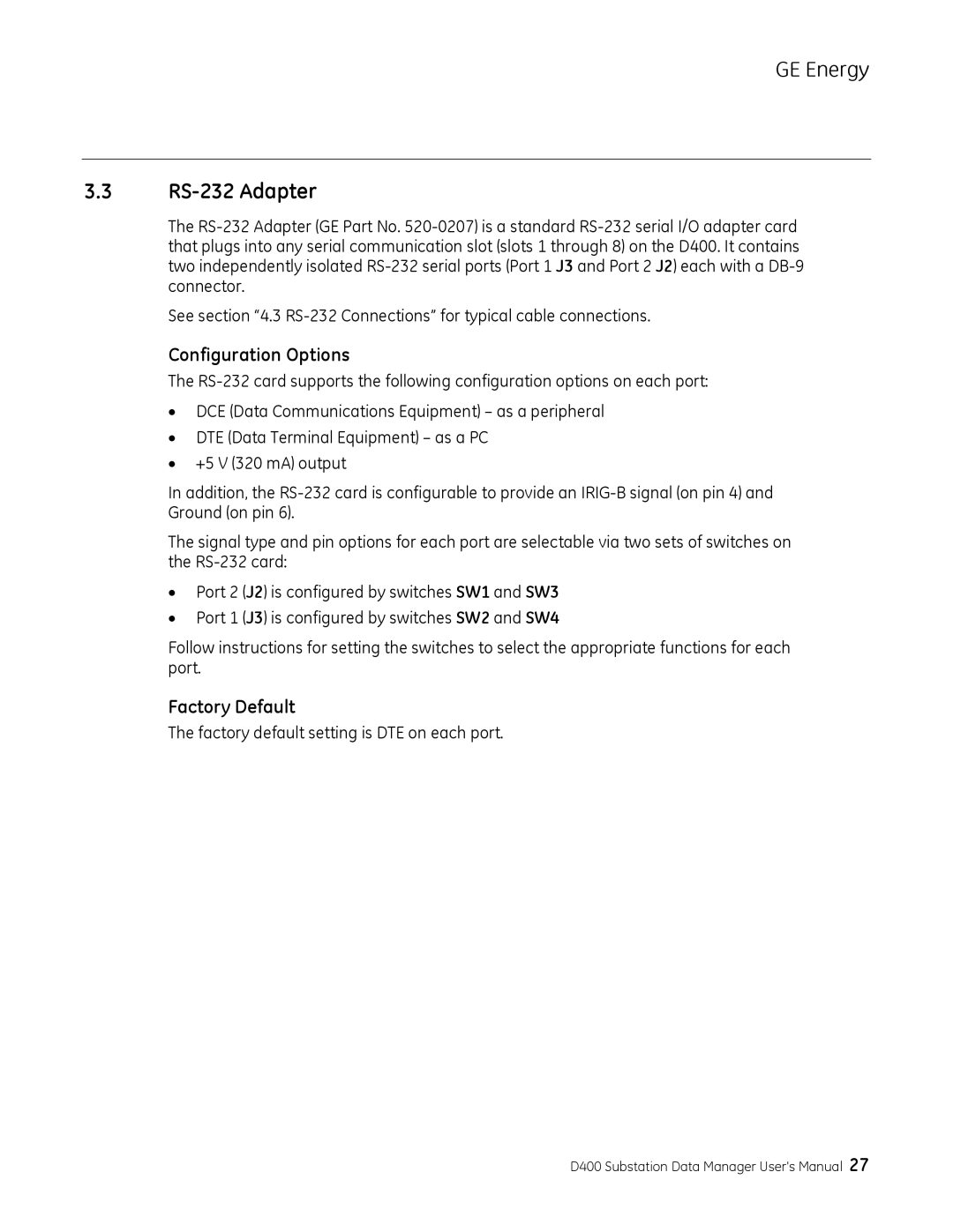 GE 994-0089 user manual RS-232 Adapter, Configuration Options, Factory Default 