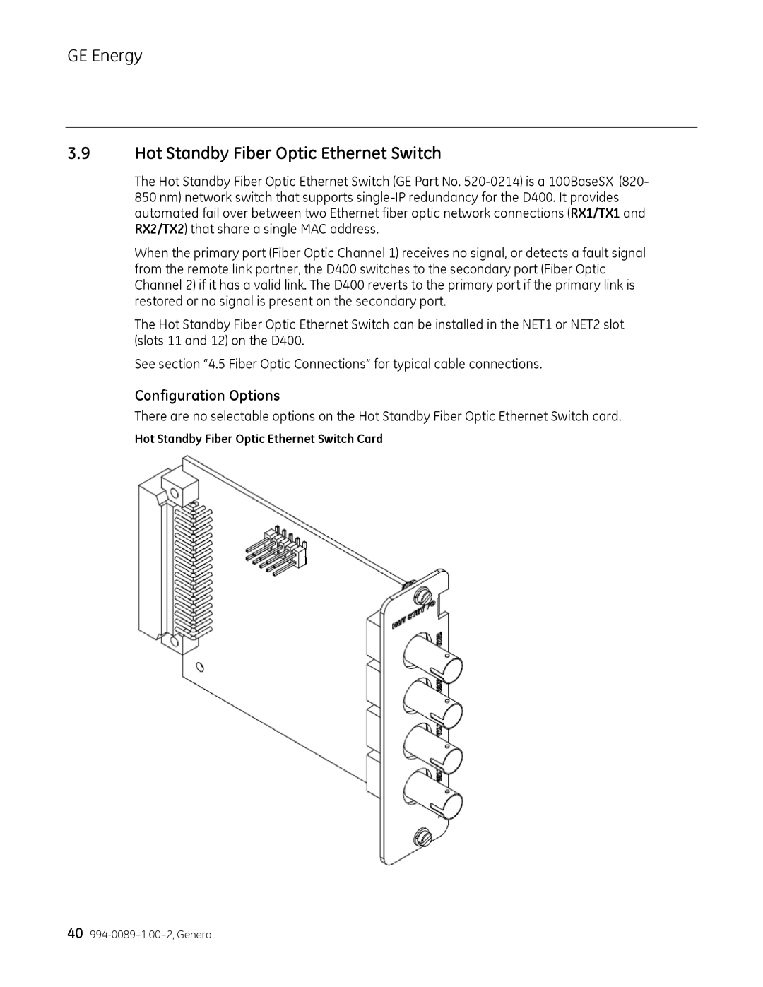 GE 994-0089 user manual Hot Standby Fiber Optic Ethernet Switch Card 