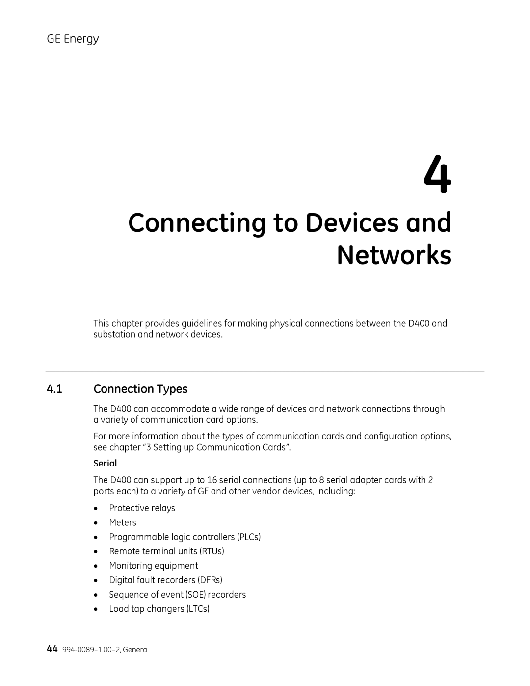 GE 994-0089 user manual Connecting to Devices and Networks, Connection Types 