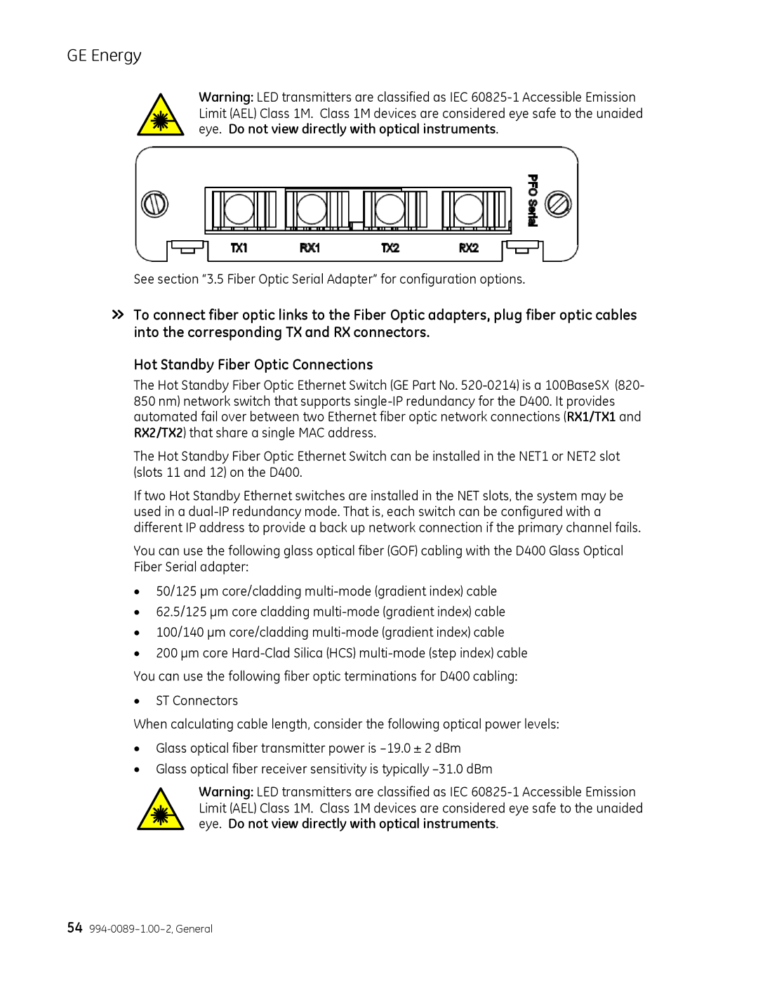 GE 994-0089 user manual See .5 Fiber Optic Serial Adapter for configuration options 