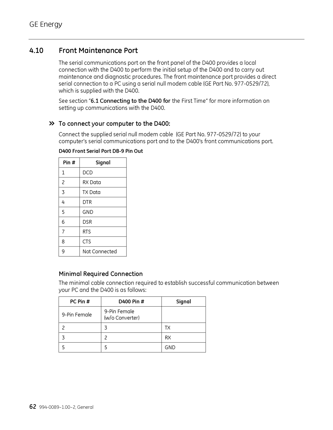 GE 994-0089 user manual Front Maintenance Port, » To connect your computer to the D400, Minimal Required Connection 