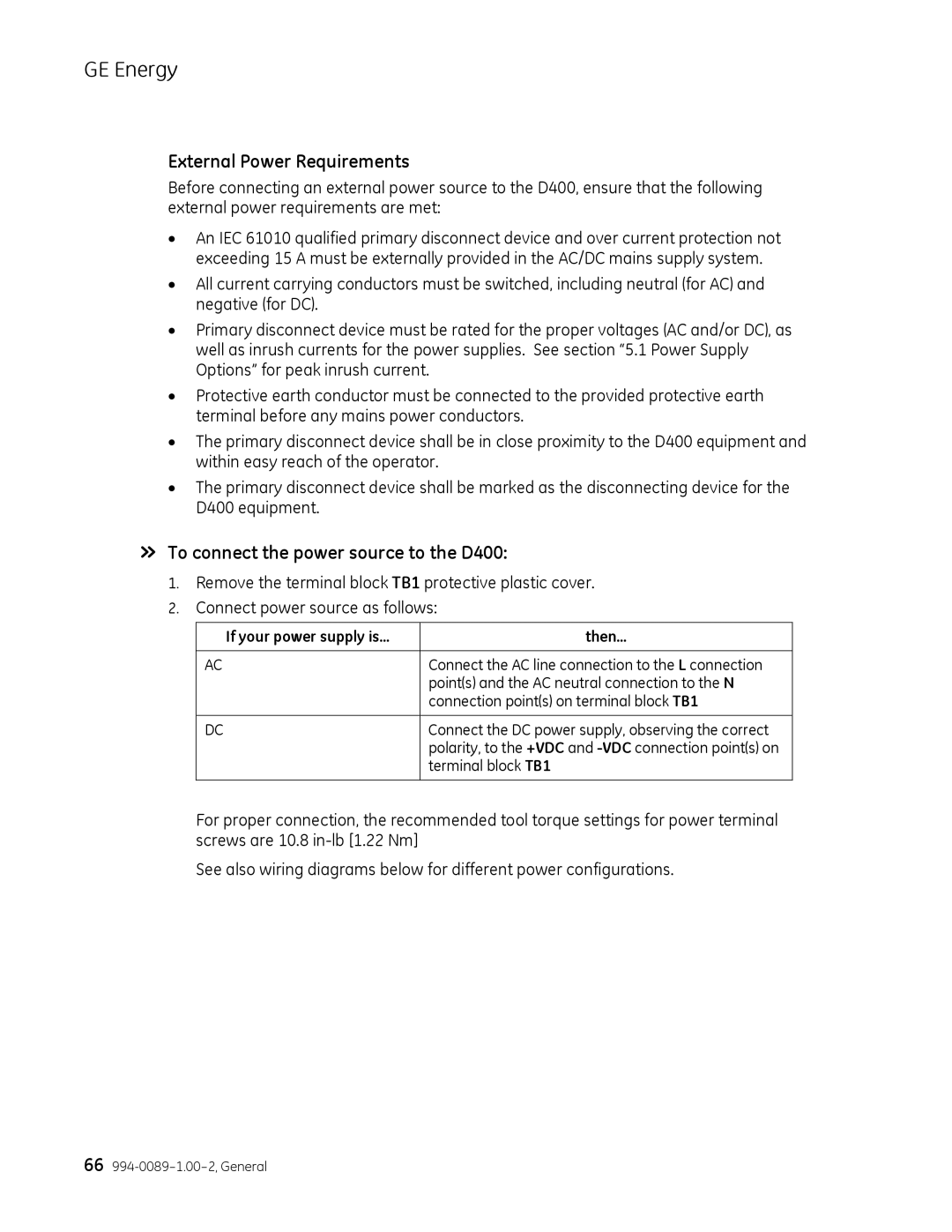 GE 994-0089 External Power Requirements, » To connect the power source to the D400, If your power supply is… Then… 