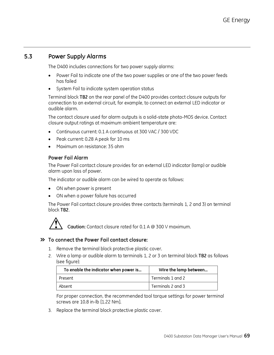 GE 994-0089 Power Supply Alarms, Power Fail Alarm, » To connect the Power Fail contact closure, Wire the lamp between… 