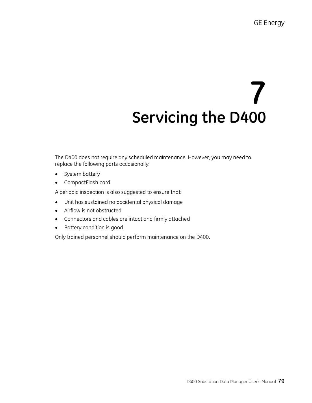 GE 994-0089 user manual Servicing the D400 