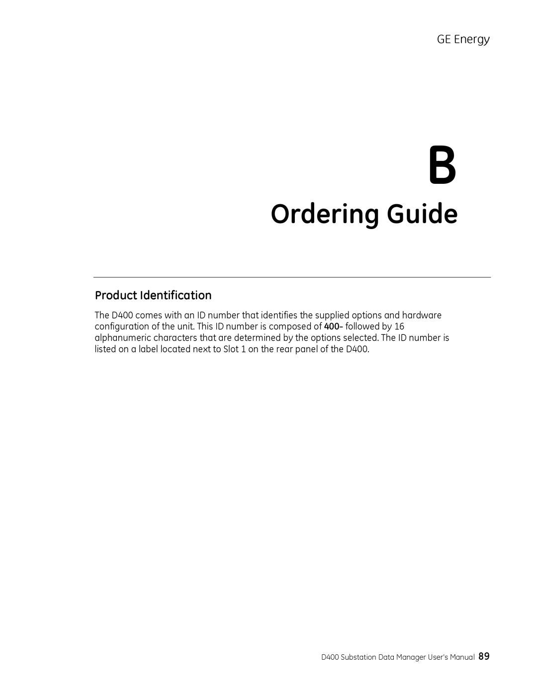 GE 994-0089 user manual Ordering Guide, Product Identification 