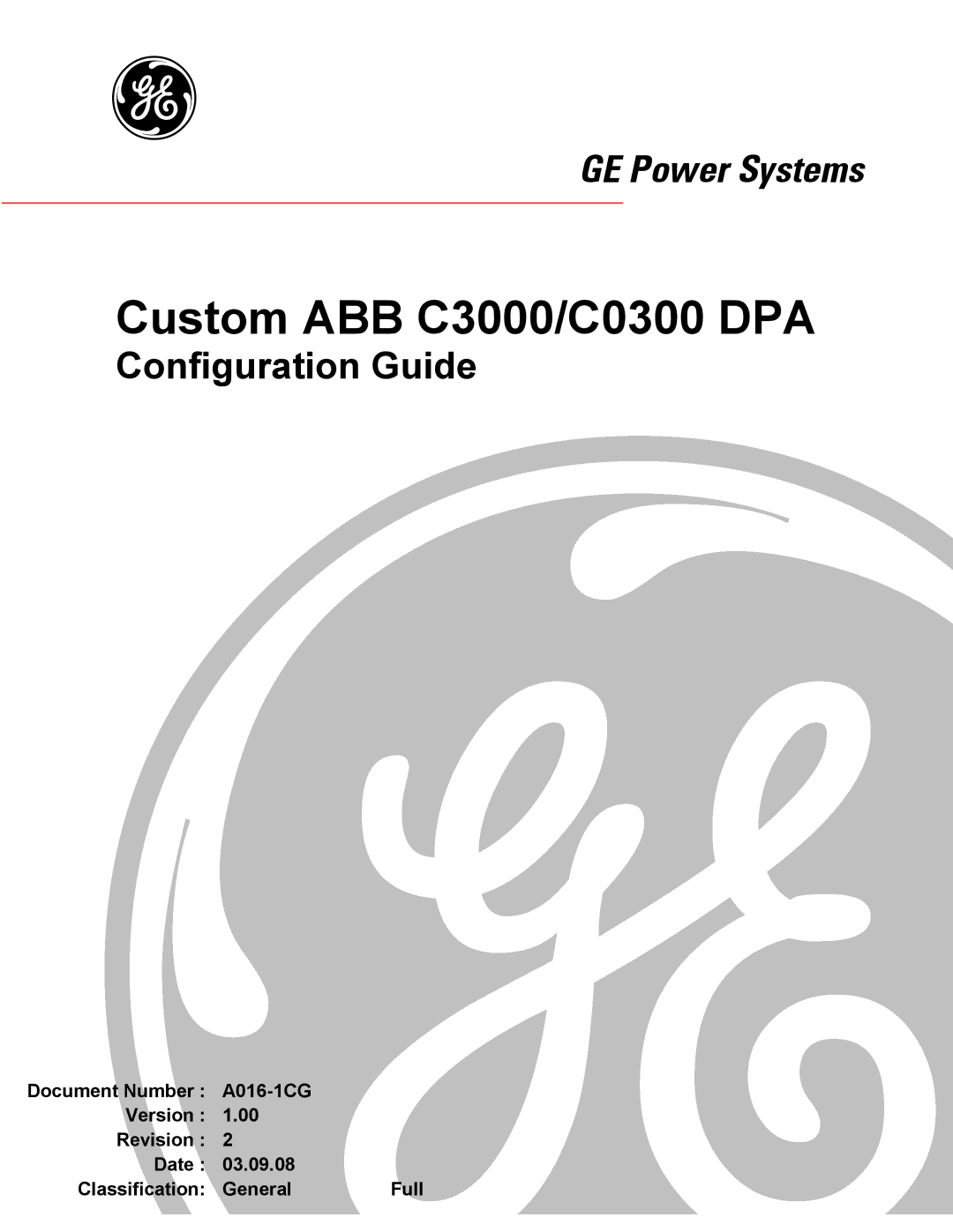 GE A016-1CG manual Custom ABB C3000/C0300 DPA, Configuration Guide 