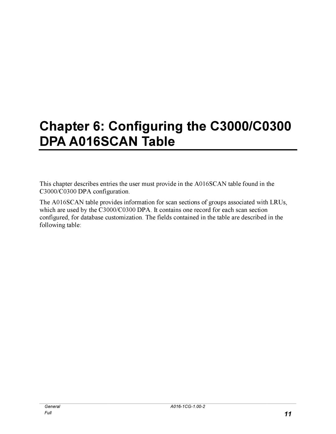 GE A016-1CG manual Configuring the C3000/C0300 DPA A016SCAN Table 