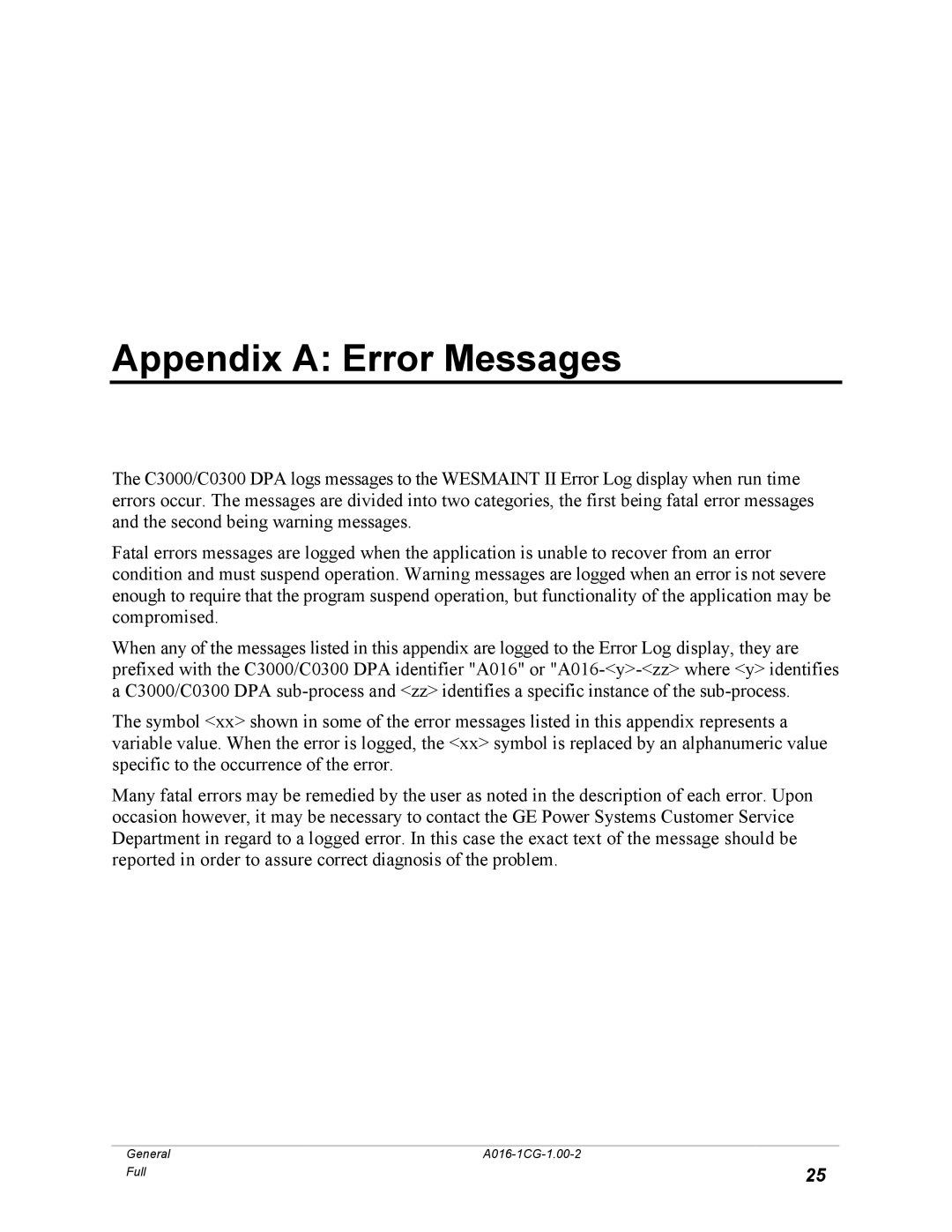 GE A016-1CG manual Appendix a Error Messages 