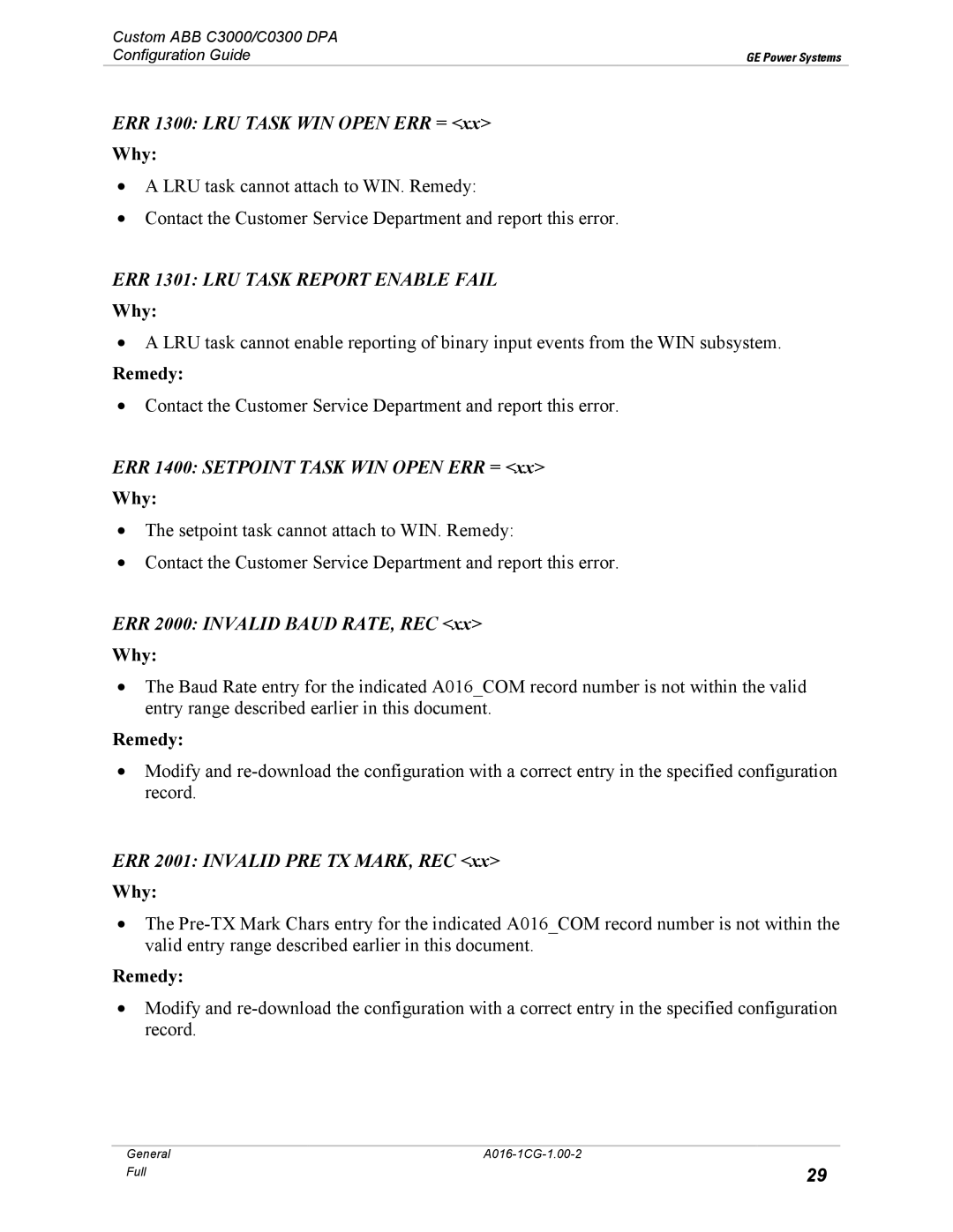 GE A016-1CG manual ERR 1300 LRU Task WIN Open ERR =, ERR 1400 Setpoint Task WIN Open ERR =, ERR 2000 Invalid Baud RATE, REC 