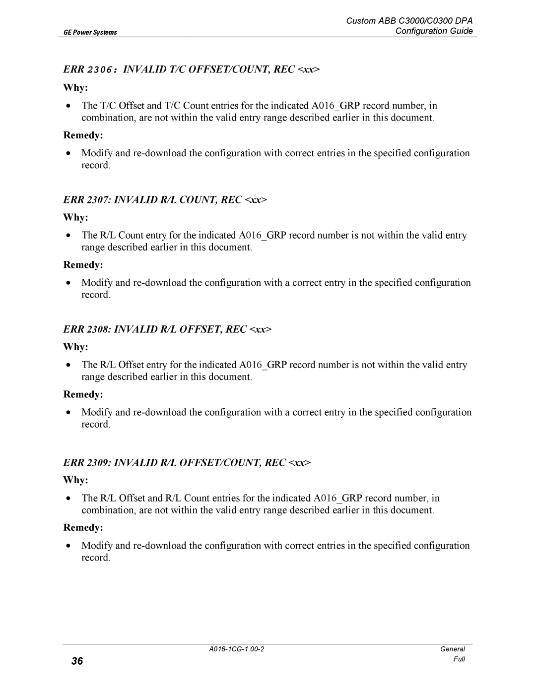 GE A016-1CG ERR 2306 Invalid T/C OFFSET/COUNT, REC, ERR 2307 Invalid R/L COUNT, REC, ERR 2308 Invalid R/L OFFSET, REC 