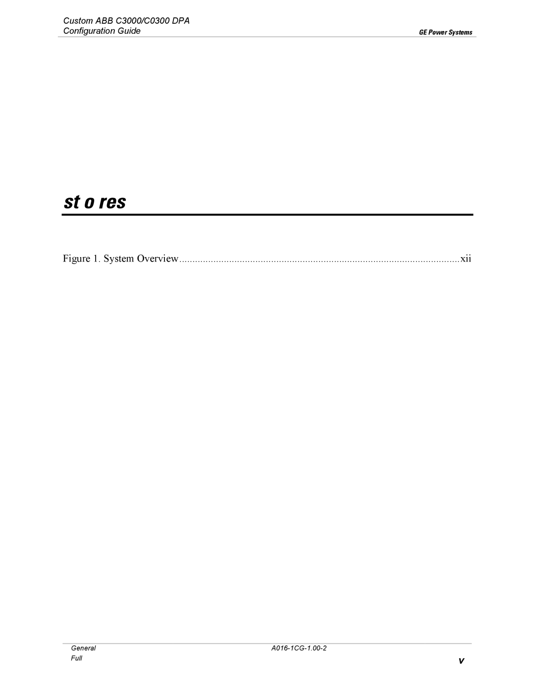 GE A016-1CG manual List of Figures, System Overview Xii 