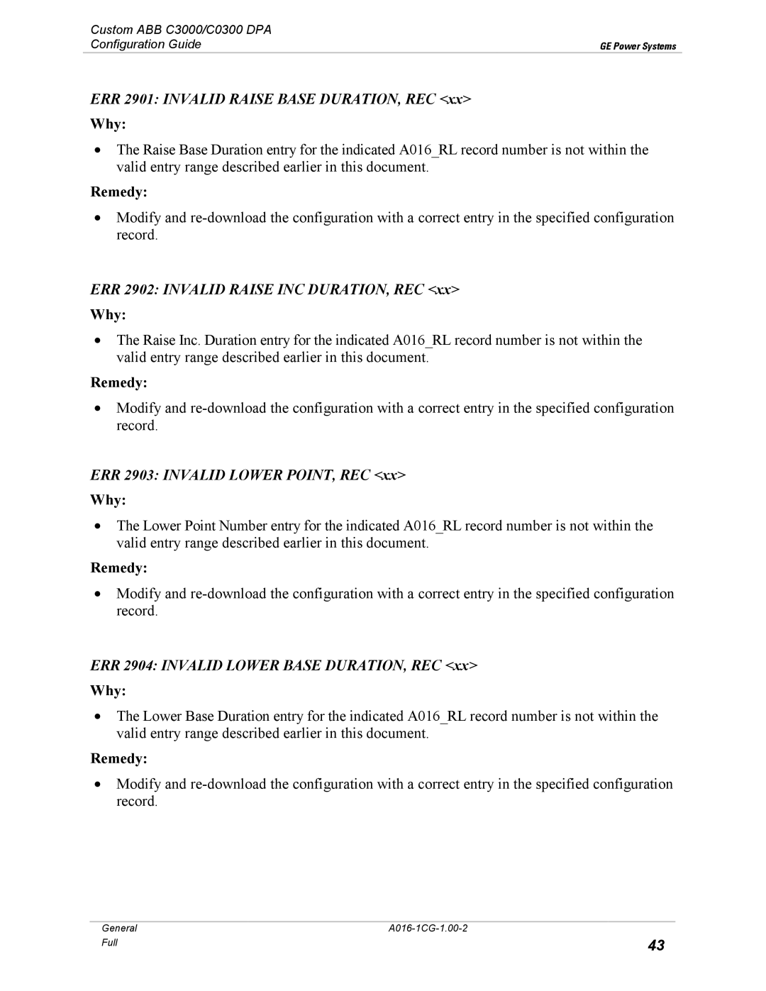 GE A016-1CG manual ERR 2901 Invalid Raise Base DURATION, REC, ERR 2902 Invalid Raise INC DURATION, REC 