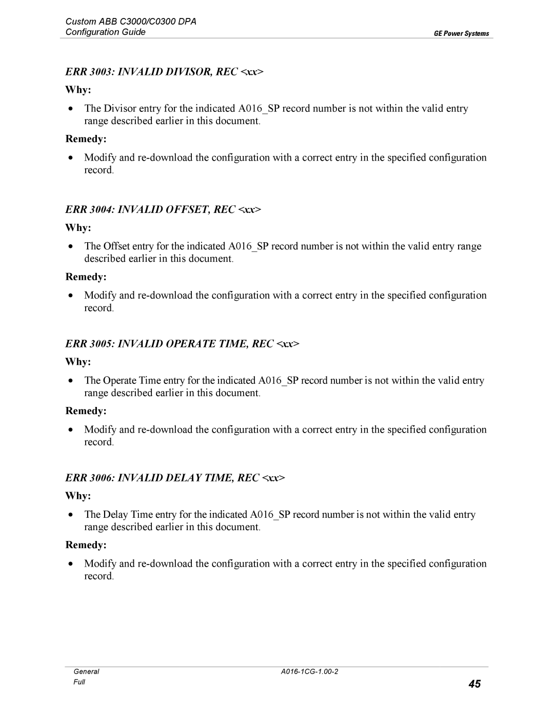 GE A016-1CG manual ERR 3003 Invalid DIVISOR, REC, ERR 3004 Invalid OFFSET, REC, ERR 3005 Invalid Operate TIME, REC 
