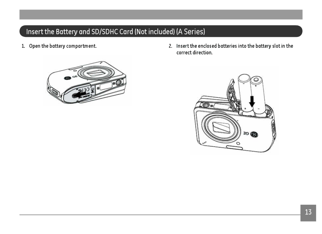 GE A1455-SL, A Series : A1255 user manual Insert the Battery and SD/SDHC Card Not included a Series 