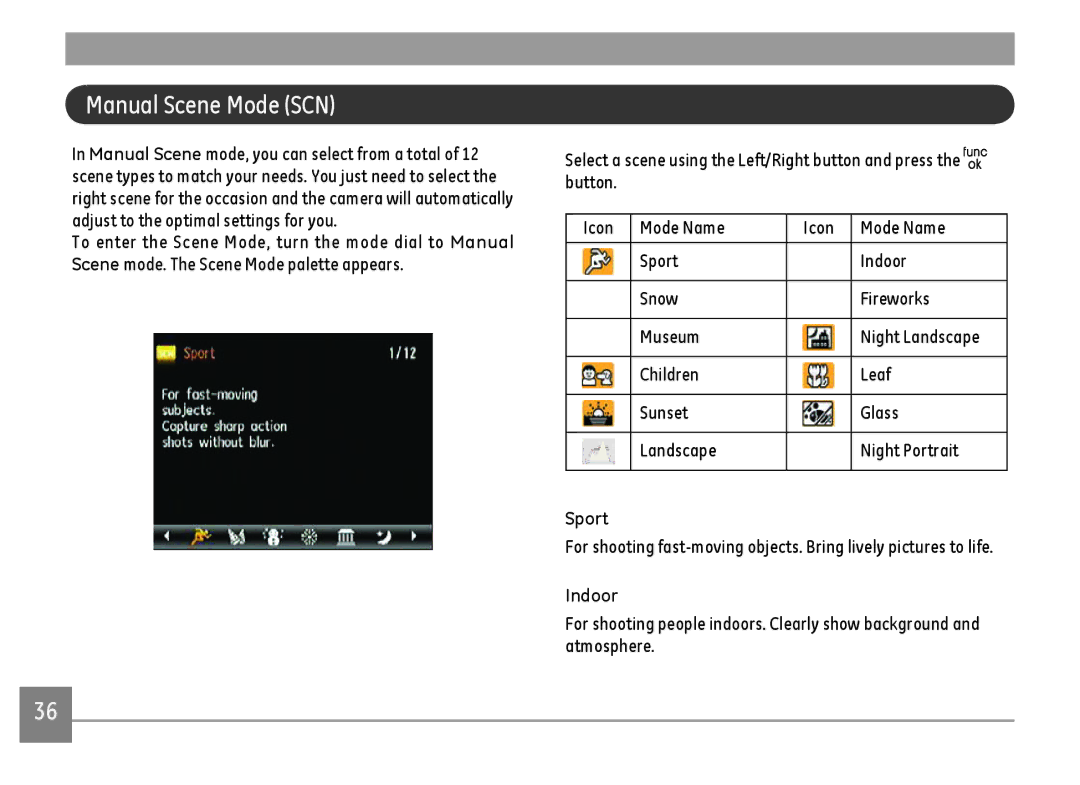 GE A Series : A1255, A1455-SL user manual Manual Scene Mode SCN, Sport, Indoor 