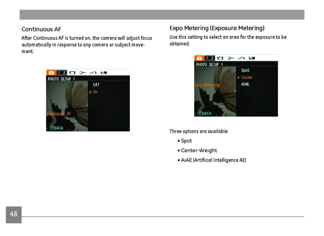 GE A Series : A1255, A1455-SL user manual Continuous AF, Expo Metering Exposure Metering, Spot Center-Weight 