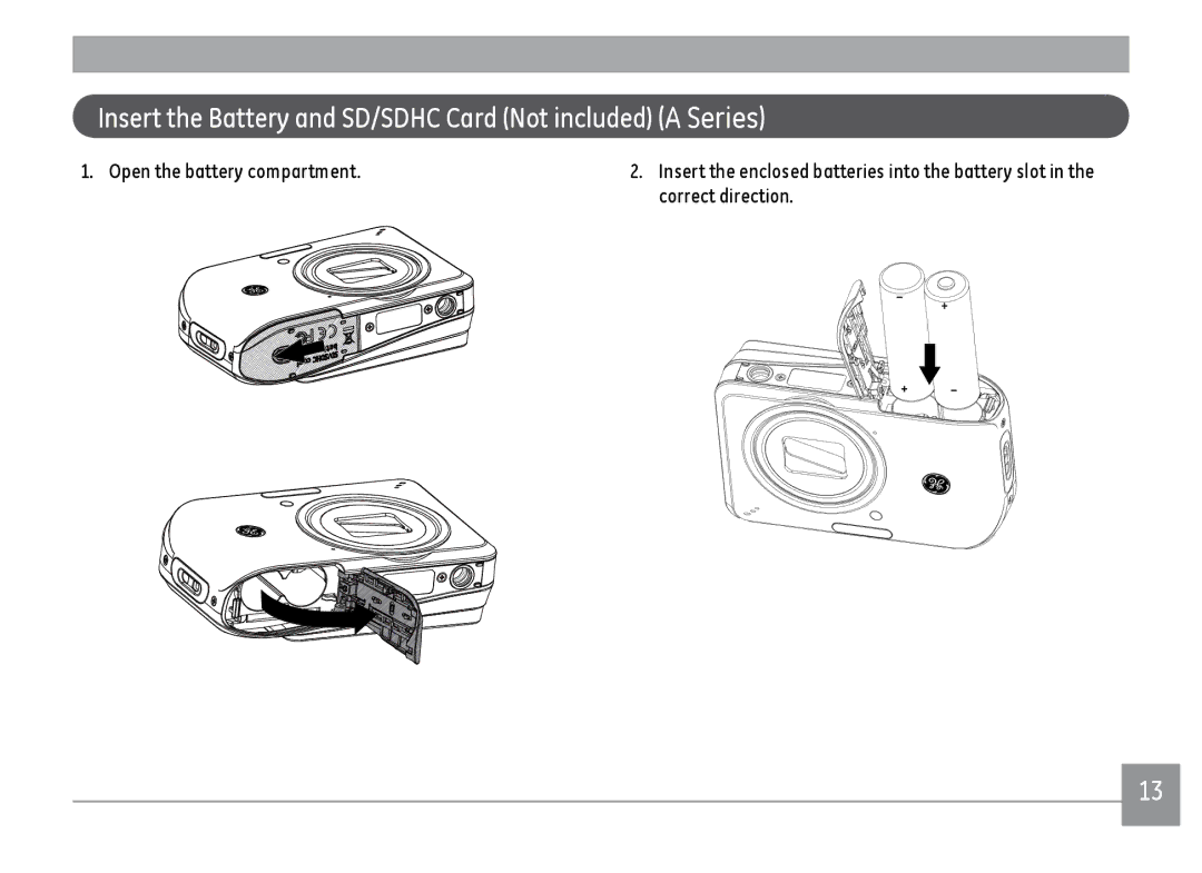 GE A1455SL, A1455RD, A1455BK user manual Insert the Battery and SD/SDHC Card Not included a Series 