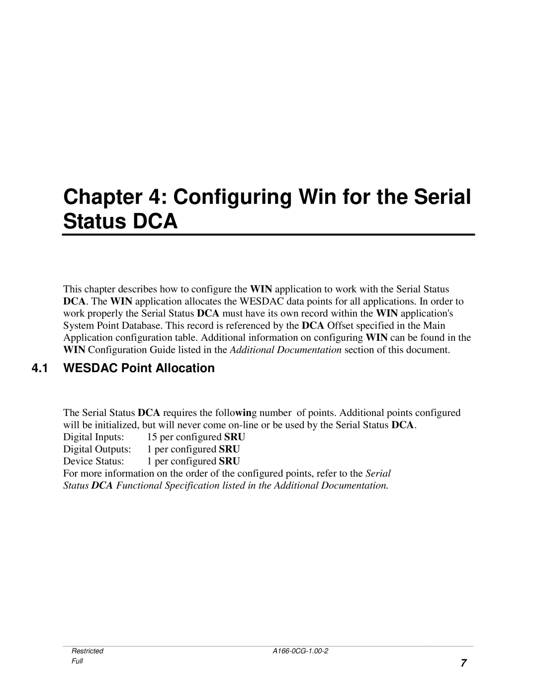 GE A166-0CG manual Configuring Win for the Serial Status DCA, Wesdac Point Allocation 